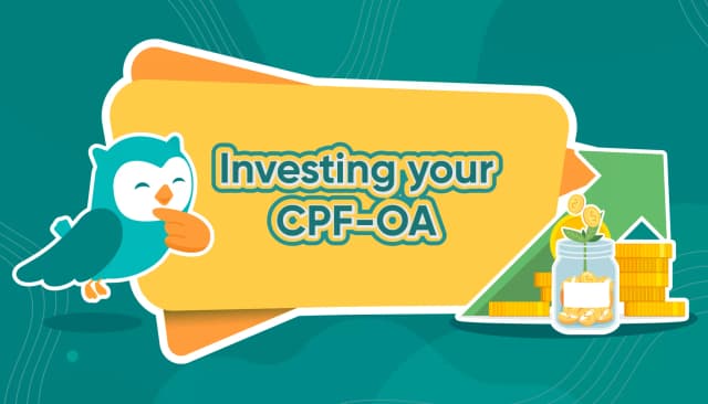 Investing your CPF-OA