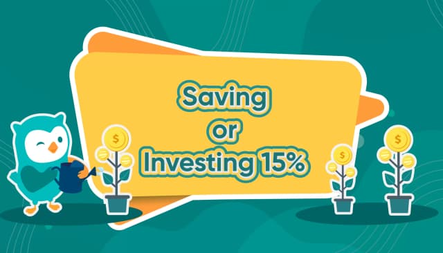 Saving or Investing 15%